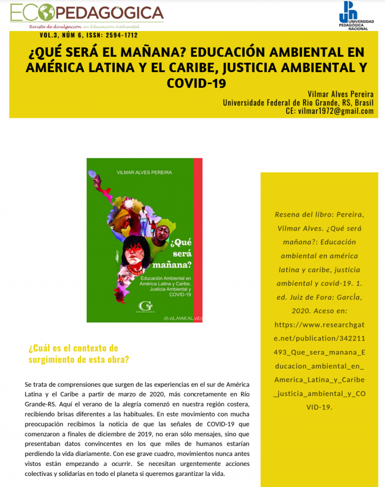 ¿QUÉ SERÁ EL MAÑANA? EDUCACIÓN AMBIENTAL EN AMÉRICA LATINA Y EL CARIBE, JUSTICIA AMBIENTAL Y COVID-19