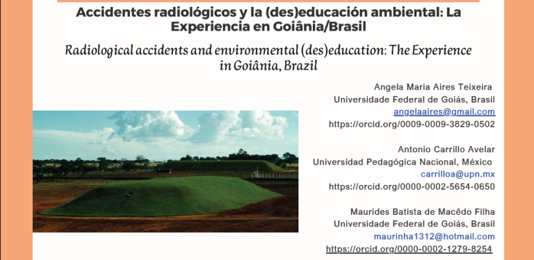 Accidentes radiológicos y la (des)educación ambiental: La Experiencia en Goiânia/ Brasil.
