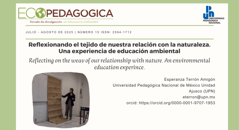Reflexionando el tejido de nuestra relación con la naturaleza.Una experiencia de educación ambiental
